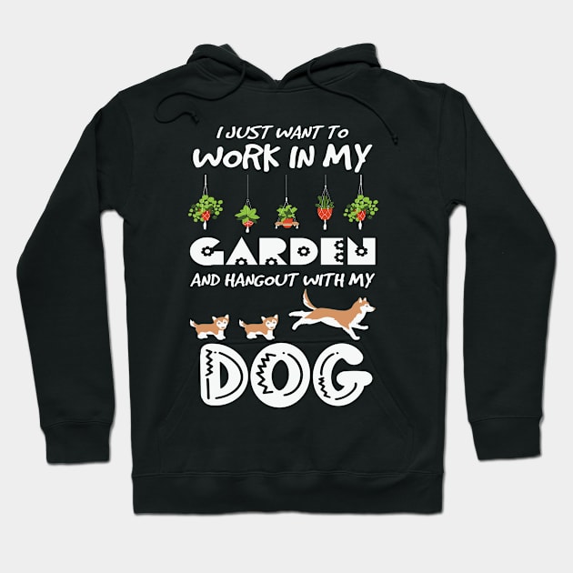 Work In My Garden Hangout With My Dog Hoodie by ssflower